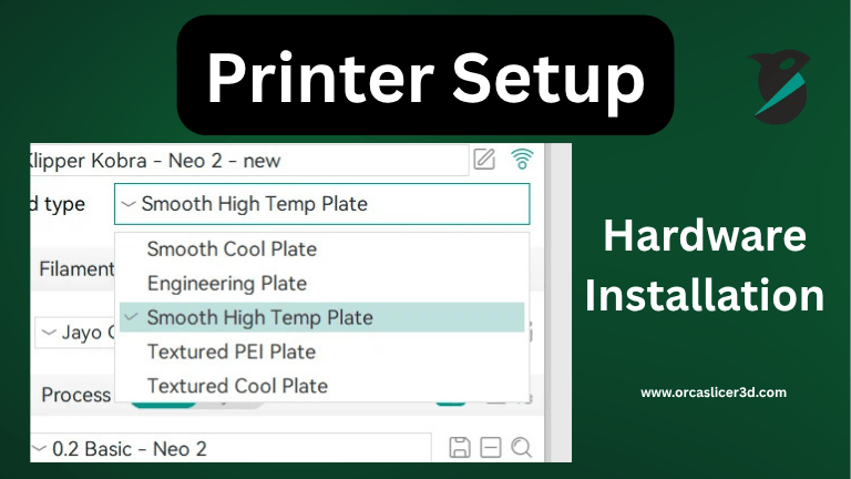 Welcome to the Orca Slicer WIKI! 2 Printer Setup and Hardware Installation